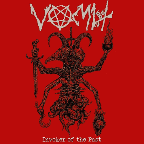 Vomit (CHL) : Invoker Of The Past